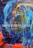 Skizofreniens gidsel