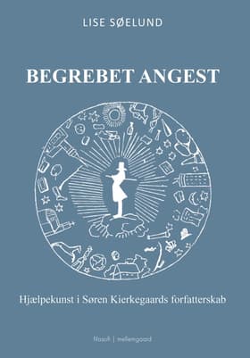 Begrebet angest af Lise Søelund