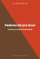FÆDRENE ÅD SURE DRUER