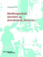 Medborgerskab, identitet og demokratisk dannelse
