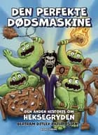 Den perfekte dødsmaskine