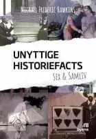 Unyttige historiefacts - Sex & Samliv