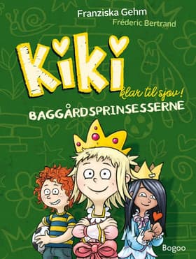 Kiki klar til sjov! af Franziska Gehm