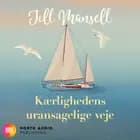 Kærlighedens uransagelige veje