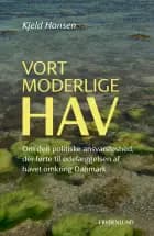 Vort moderlige hav