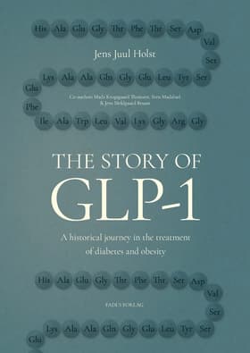 The Story of GLP-1 af Jens Juul Holst