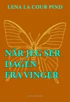 NÅR JEG SER DAGEN FRA VINGER