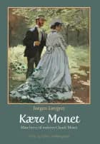 KÆRE MONET