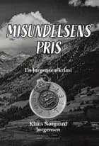 MISUNDELSENS PRIS