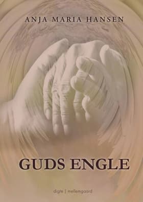Guds engle af Anja Maria Hansen