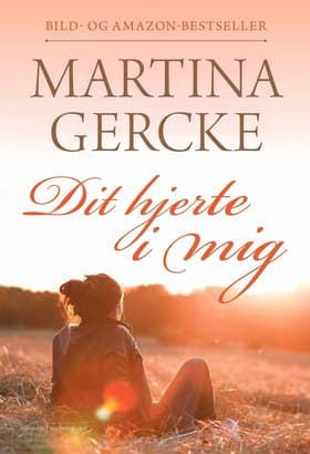 Dit hjerte i mig af Martina Gercke