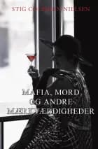 Mafia, mord og andre mærkværdigheder