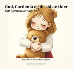 Gud, Gardenia og de sidste tider af Line Astrid Satiné