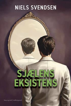 Sjælens eksistens af Niels Svendsen