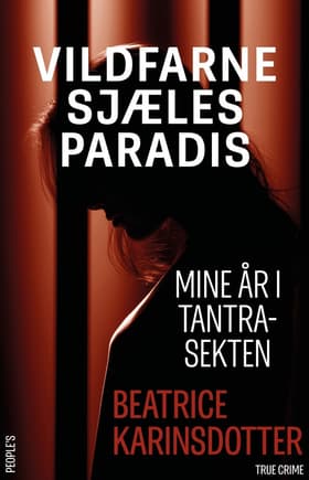 Vildfarne sjæles paradis af Beatrice Karinsdotter