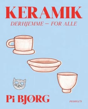 Keramik derhjemme af Pi Bjørg