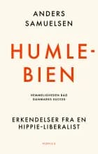 Humlebien. Hemmeligheden bag Danmarks succes