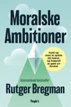 Moralske ambitioner