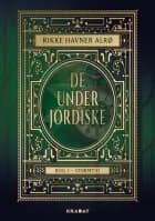 De underjordiske 1 - Rejsebog af Rikke Havner Alrø