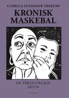 Kronisk maskebal
