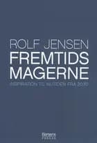 Fremtidsmagerne