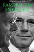 Kampen om energien
