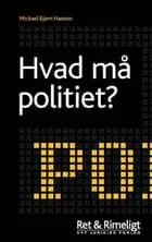Hvad må politiet?