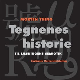 Tegnenes historie af Morten Thing