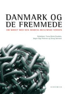 Danmark og de fremmede af Jørgen Dige Pedersen