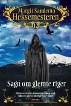 Heksemesteren 12 - Sagn om glemte riger, CD
