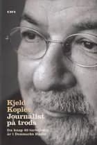 Journalist på trods