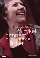 På cykel gennem seks årtier