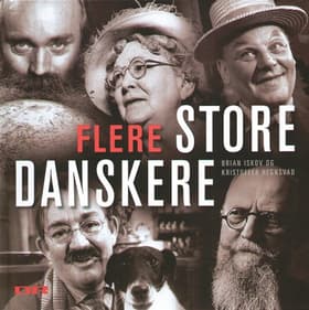 Flere store danskere af Brian Iskov Kristoffer Hegnsvad
