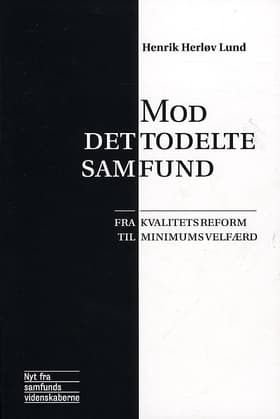 Mod det todelte samfund af Henrik Herløv Lund