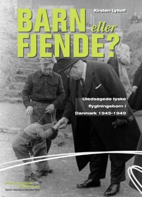 Barn eller fjende? af Kirsten Lylloff