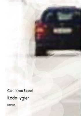 Røde lygter af Carl Johan Røssel