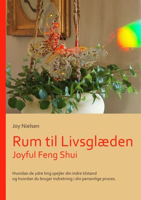 Rum til Livsglæden af Joy Nielsen