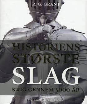 Historiens største slag af R. G. Grant