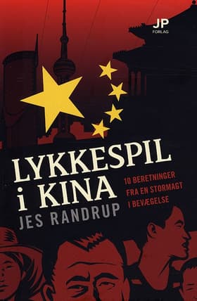 Lykkespil i Kina af Jes Randrup