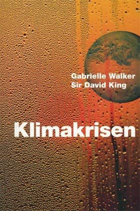 Klimakrisen af David King