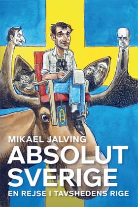 Absolut Sverige af Mikael Jalving