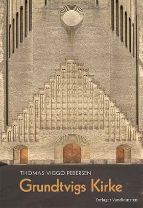 Grundtvigskirken af Torben Eskerod