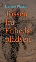 Tossen fra Frihedspladsen