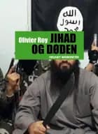 Jihad og døden af Olivier Roy