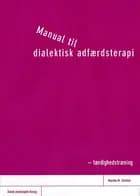 Manual til dialektisk adfærdsterapi