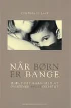 Når børn er bange