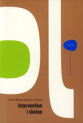 Intervention i skolen af John J. Murphy Barry L. Duncan