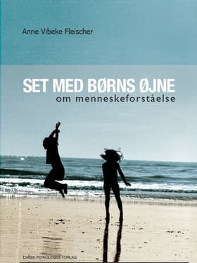 Set med børns øjne af Anne Vibeke Fleischer