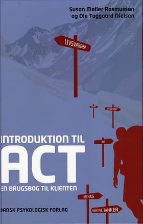 Introduktion til ACT af Susan Møller Rasmussen