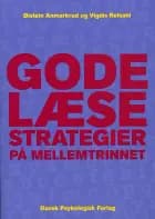 Gode læsestrategier for mellemtrinnet